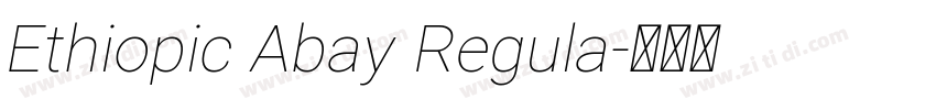 Ethiopic Abay Regula字体转换